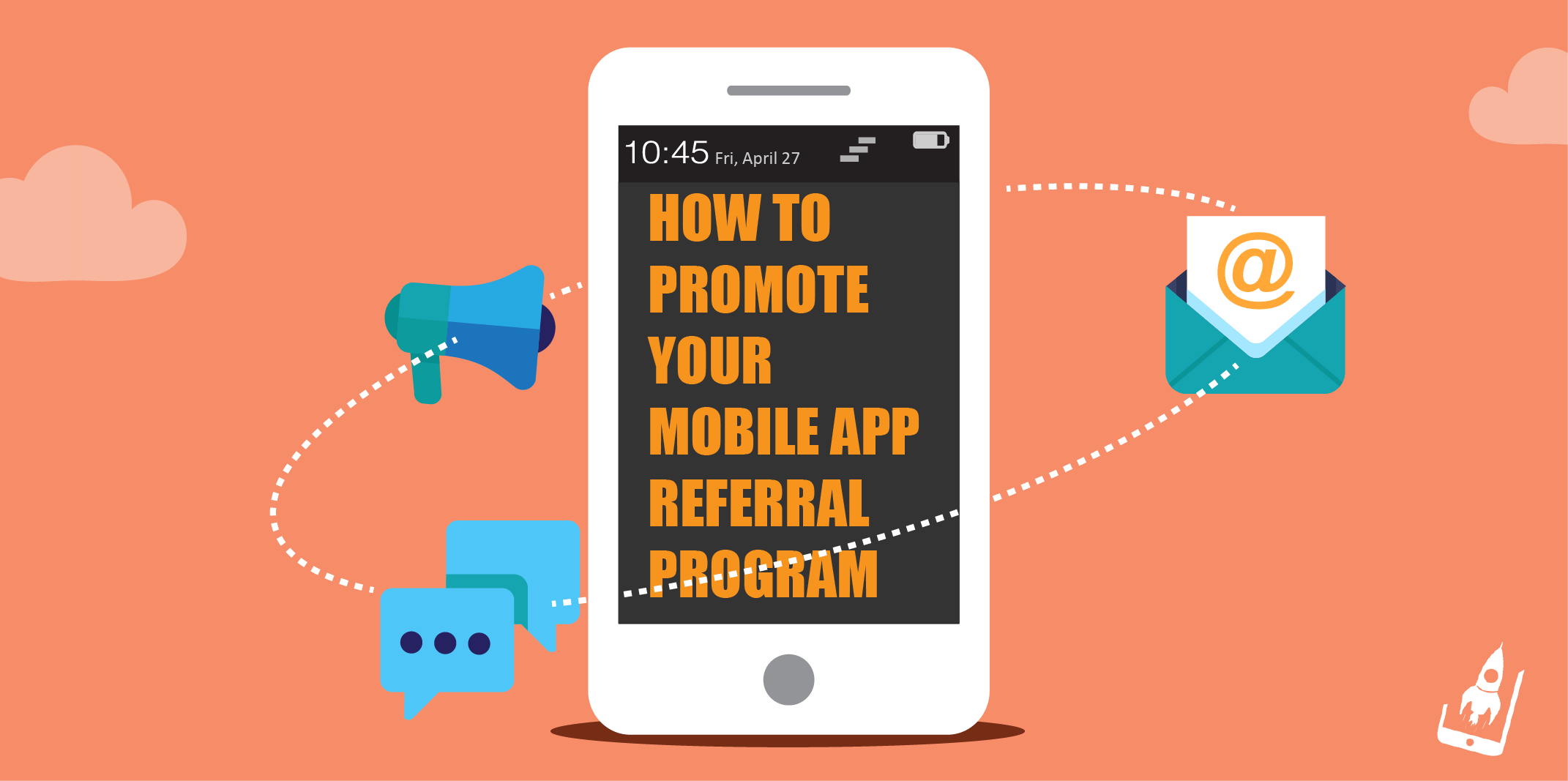How to Promote Your Mobile App Referral Program - AppVirality ...